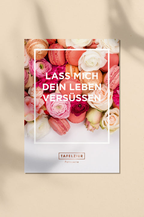 Patisserie Tafelzier - Grusskarte "LASS MICH DEIN LEBEN VERSÜSSEN"